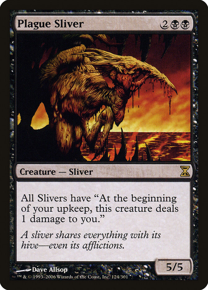 Plague Sliver, Time Spiral · 124/301