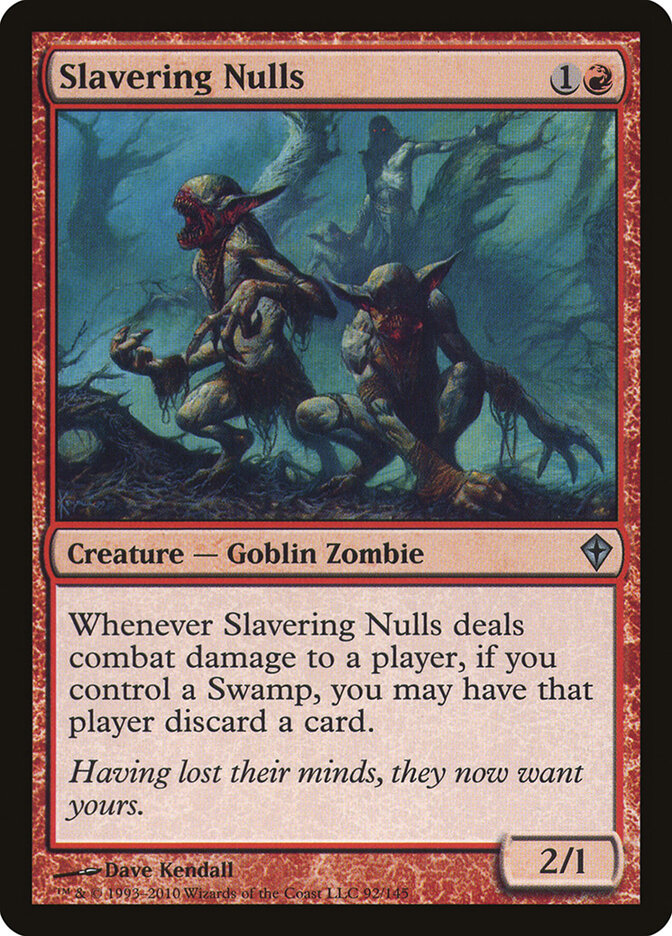 Slavering Nulls, Worldwake · 92/145