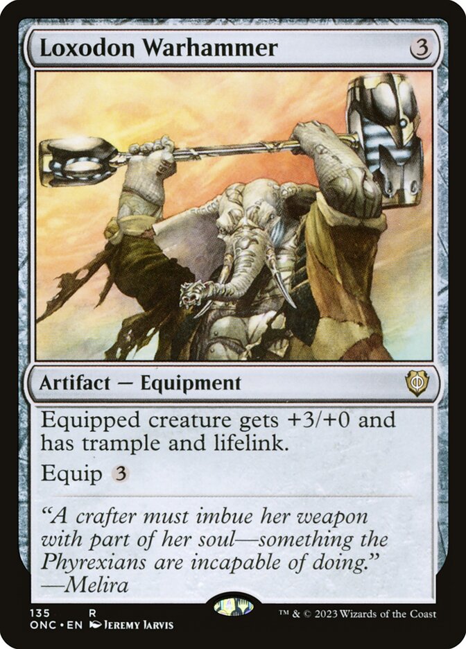 Loxodon Warhammer, Phyrexia: All Will Be One Commander · 135
