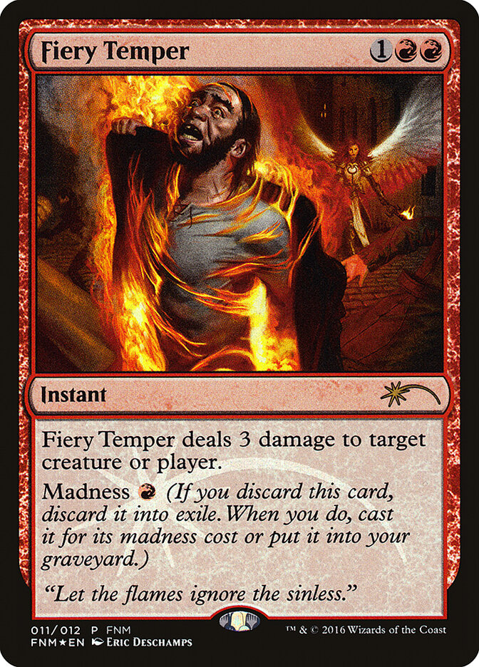 Fiery Temper, Friday Night Magic 2016 · 011/012
