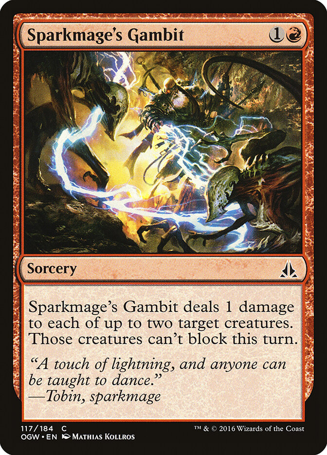 Sparkmage's Gambit, Oath of the Gatewatch · 117/184