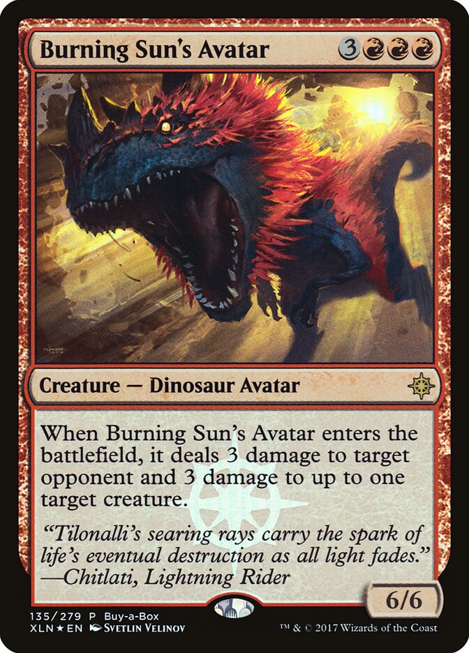 Burning Sun's Avatar, Ixalan Promos · 135/279