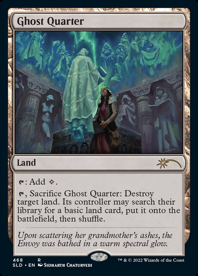 Ghost Quarter, Secret Lair Drop · 468