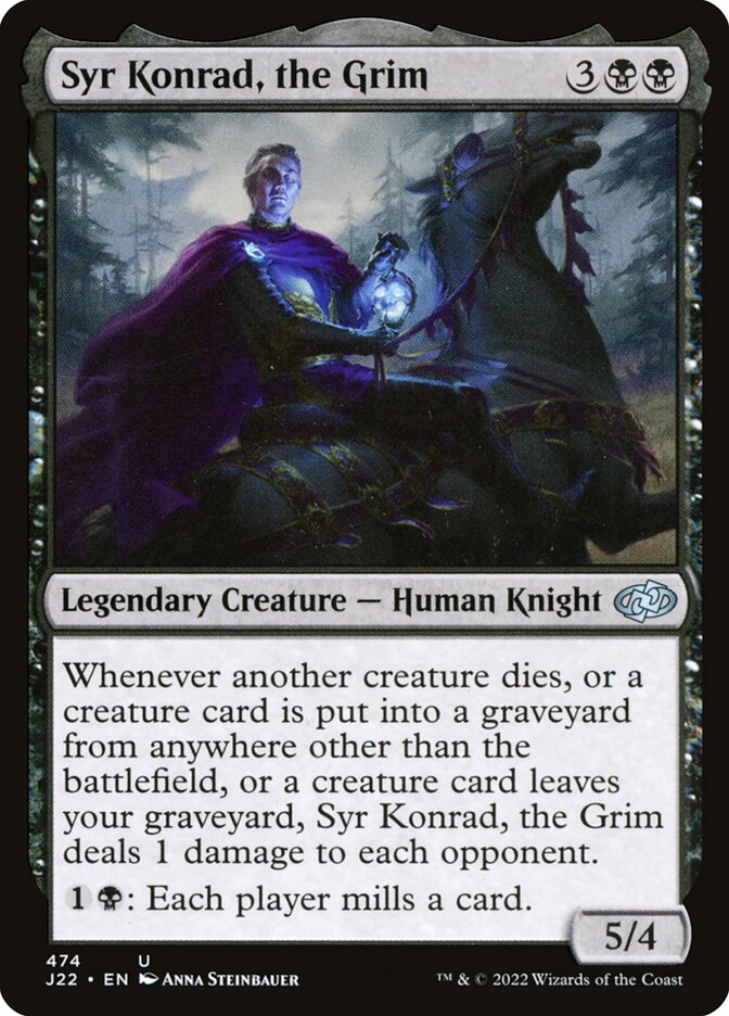 Syr Konrad, the Grim, Jumpstart 2022 · 474