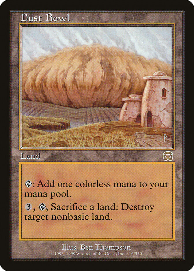 Dust Bowl, Mercadian Masques · 316/350