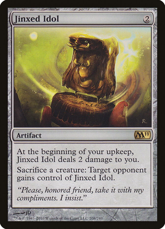 Jinxed Idol, Magic 2011 · 208/249