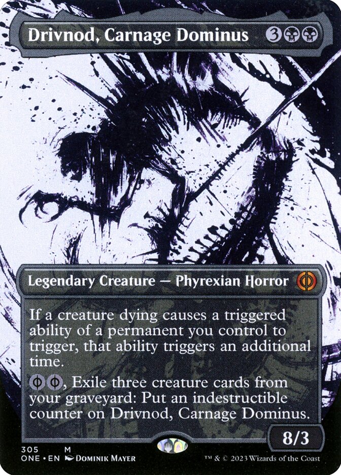 Drivnod, Carnage Dominus, Phyrexia: All Will Be One · 305