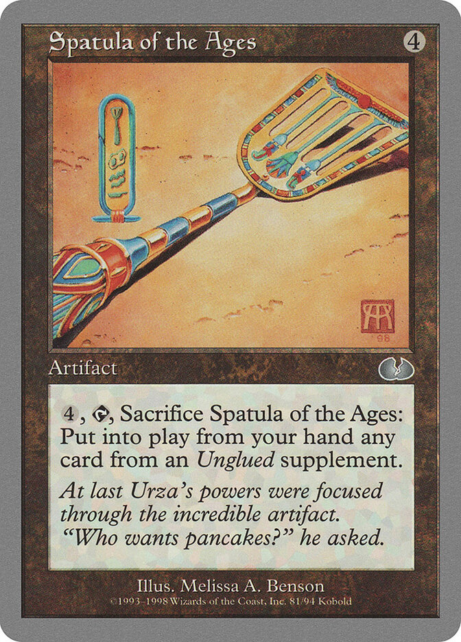 Spatula of the Ages, Unglued · 81/94
