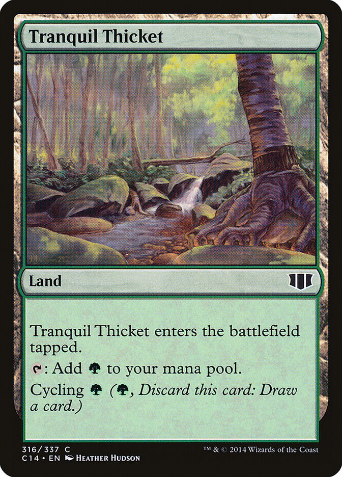 Tranquil Thicket, Commander 2014 · 316/337