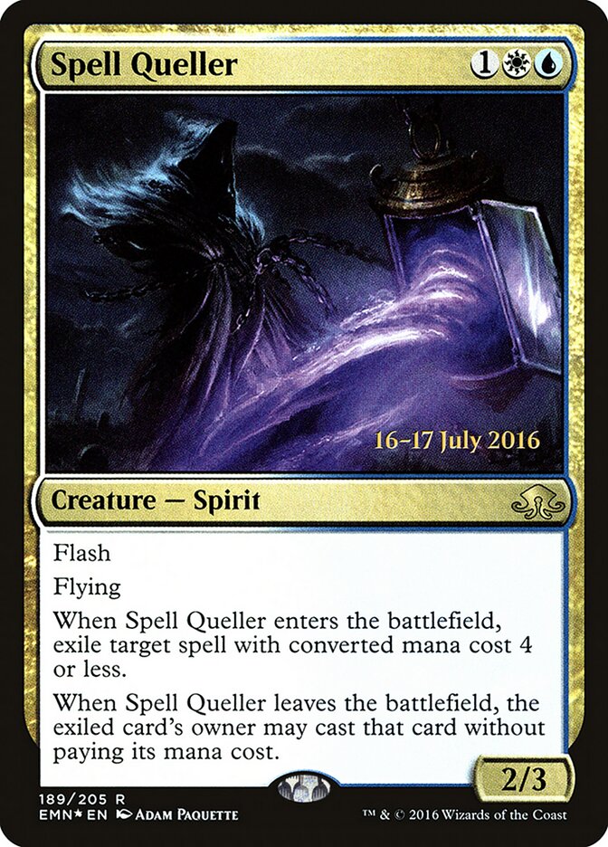 Spell Queller, Eldritch Moon Promos · 189/205