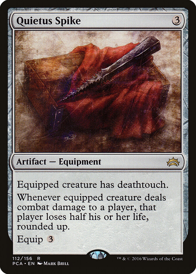 Quietus Spike, Planechase Anthology · 112/156