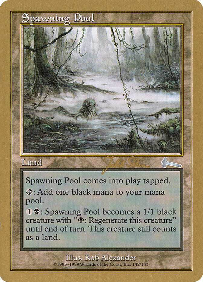 Spawning Pool, World Championship Decks 1999 · js142