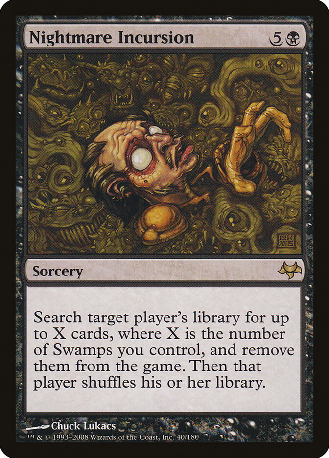 Nightmare Incursion, Eventide · 40/180