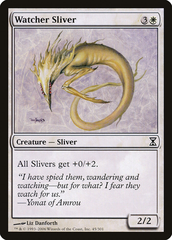 Watcher Sliver, Time Spiral · 45/301