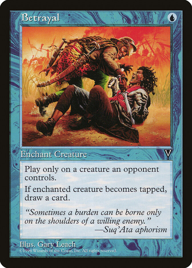 Betrayal, Visions · 26