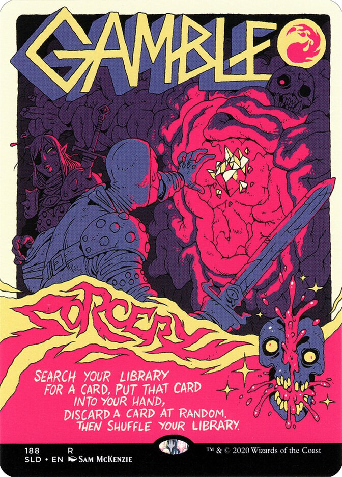 Gamble, Secret Lair Drop · 188
