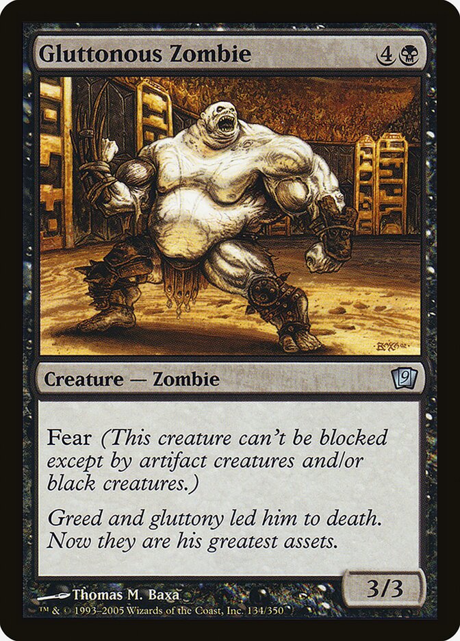 Gluttonous Zombie, Ninth Edition · 134-star