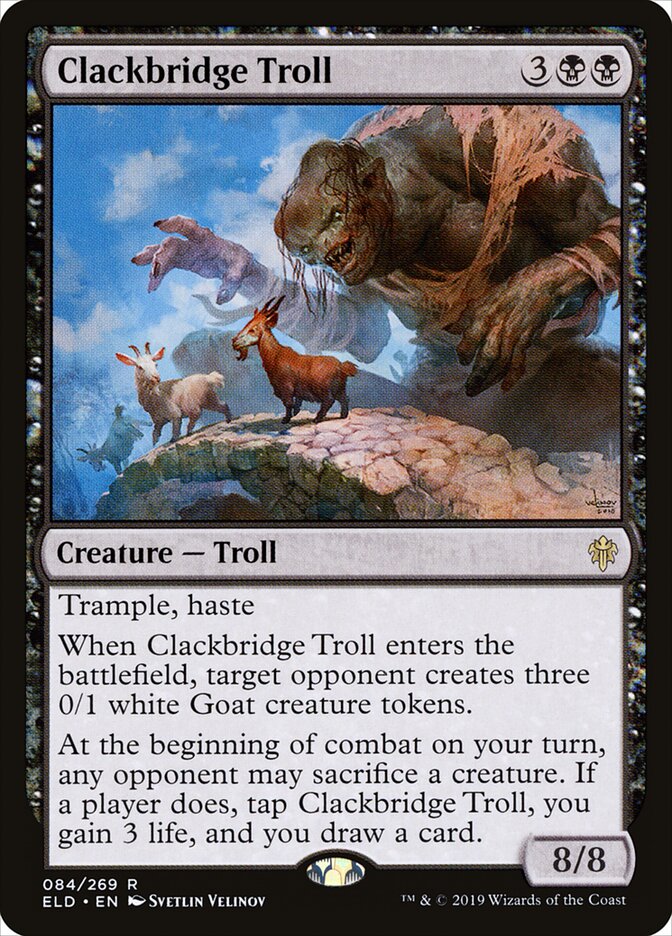 Clackbridge Troll, Throne of Eldraine · 084/269