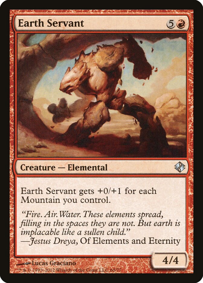 Earth Servant, Duel Decks: Venser vs. Koth · 60/77