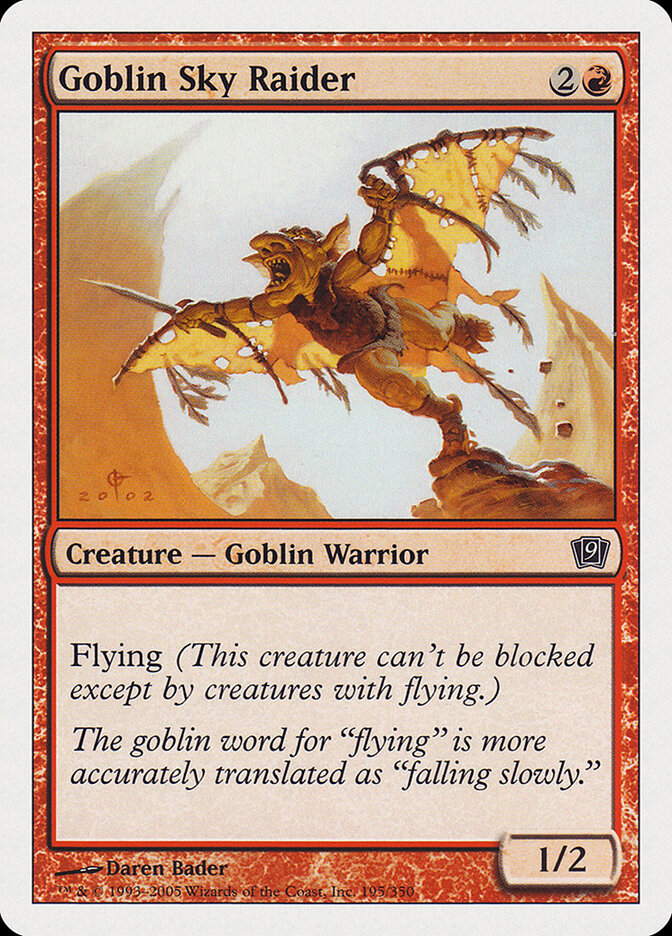 Goblin Sky Raider, Ninth Edition · 195/350