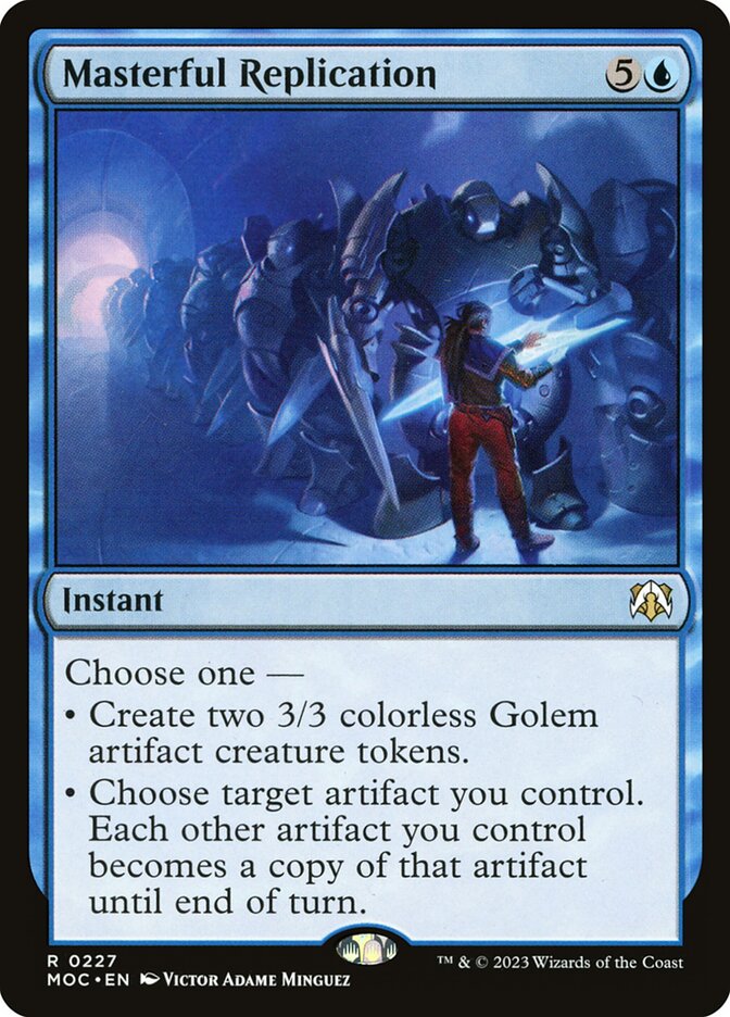 Masterful Replication, March of the Machine Commander · 0227