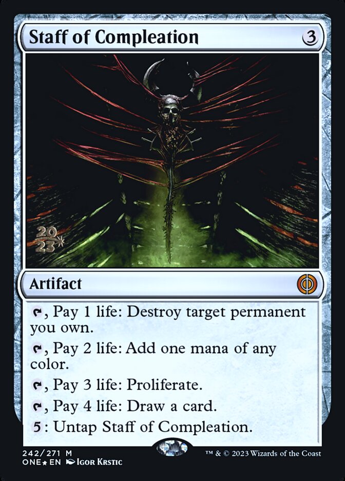 Staff of Compleation, Phyrexia: All Will Be One Promos · 242/271