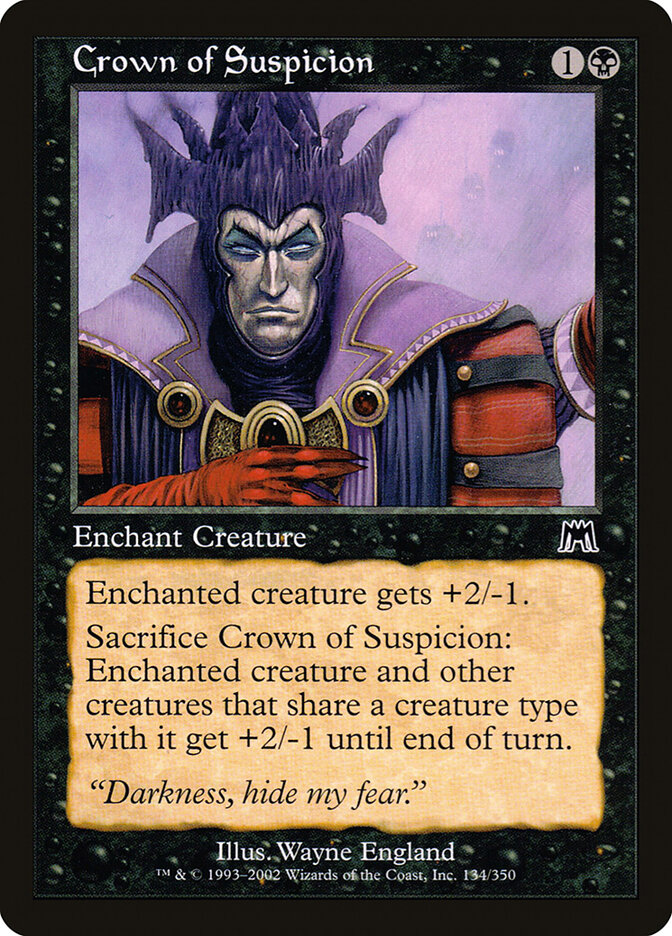 Crown of Suspicion, Onslaught · 134/350