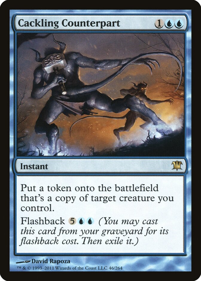 Cackling Counterpart, Innistrad · 46/264