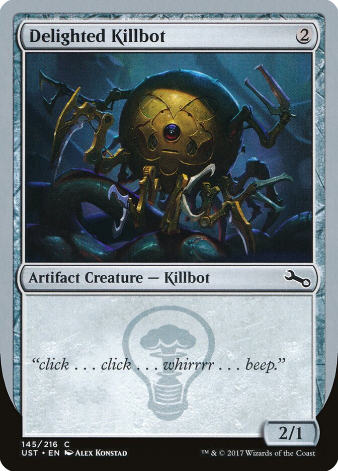 Delighted Killbot, Unstable · 145b