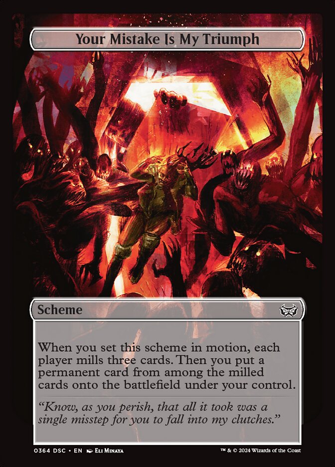 Your Mistake Is My Triumph, Duskmourn: House of Horror Commander · 0364