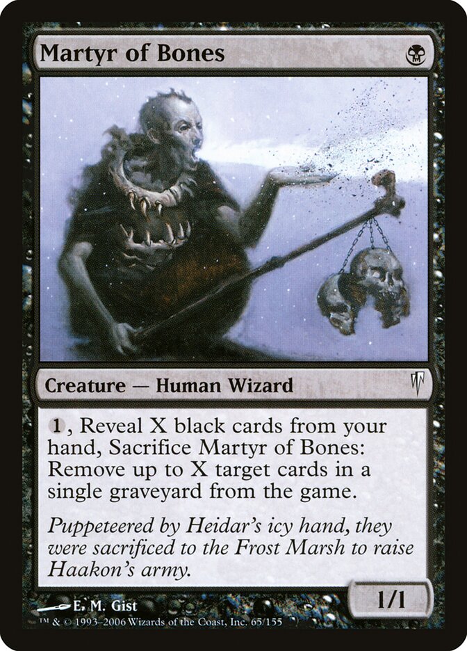 Martyr of Bones, Coldsnap · 65/155