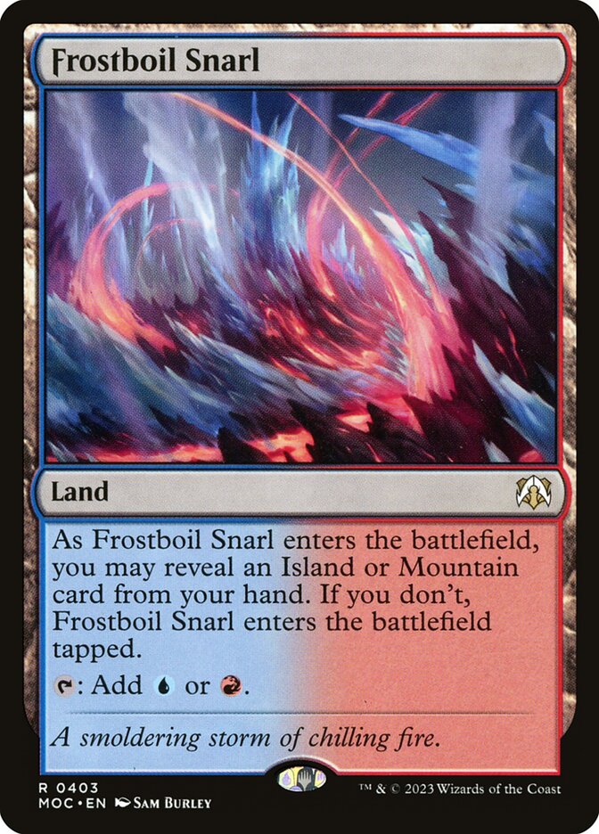 Frostboil Snarl, March of the Machine Commander · 0403