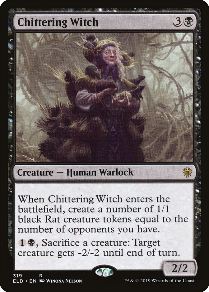 Chittering Witch, Throne of Eldraine · 319