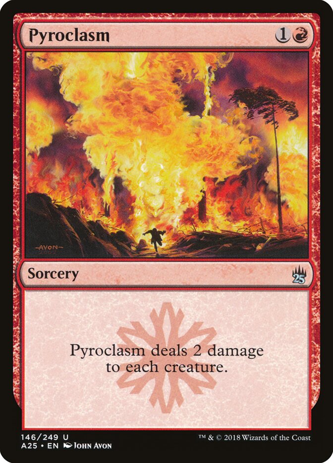 Pyroclasm, Masters 25 · 146/249