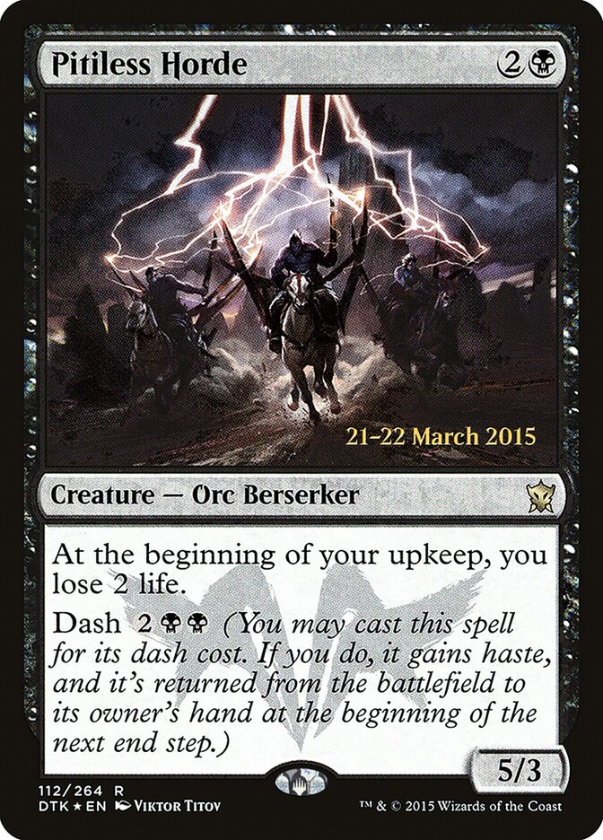 Pitiless Horde, Dragons of Tarkir Promos · 112/264