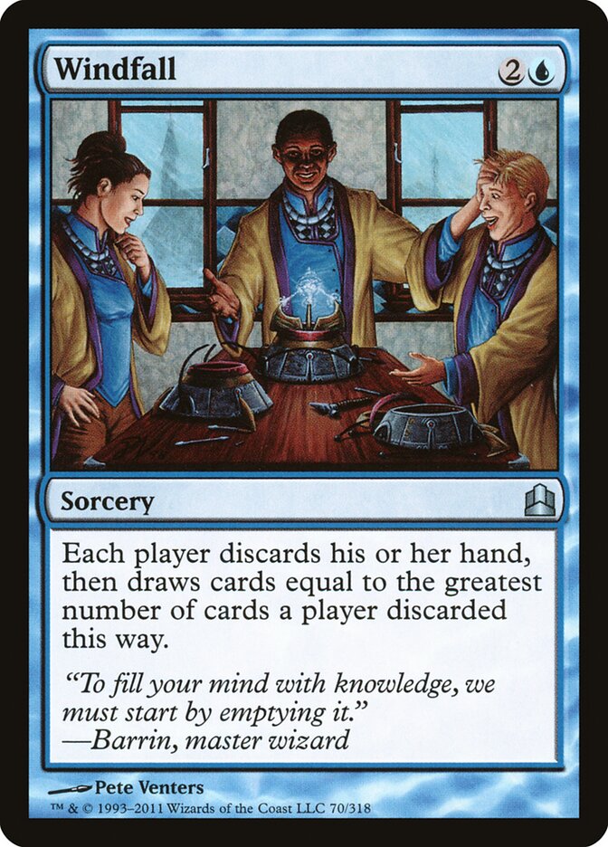 Windfall, Commander 2011 · 70/318