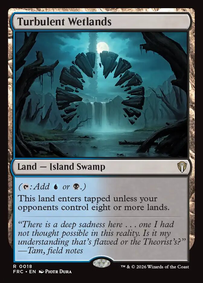 Turbulent Wetlands, Reality Fracture Commander · 0018