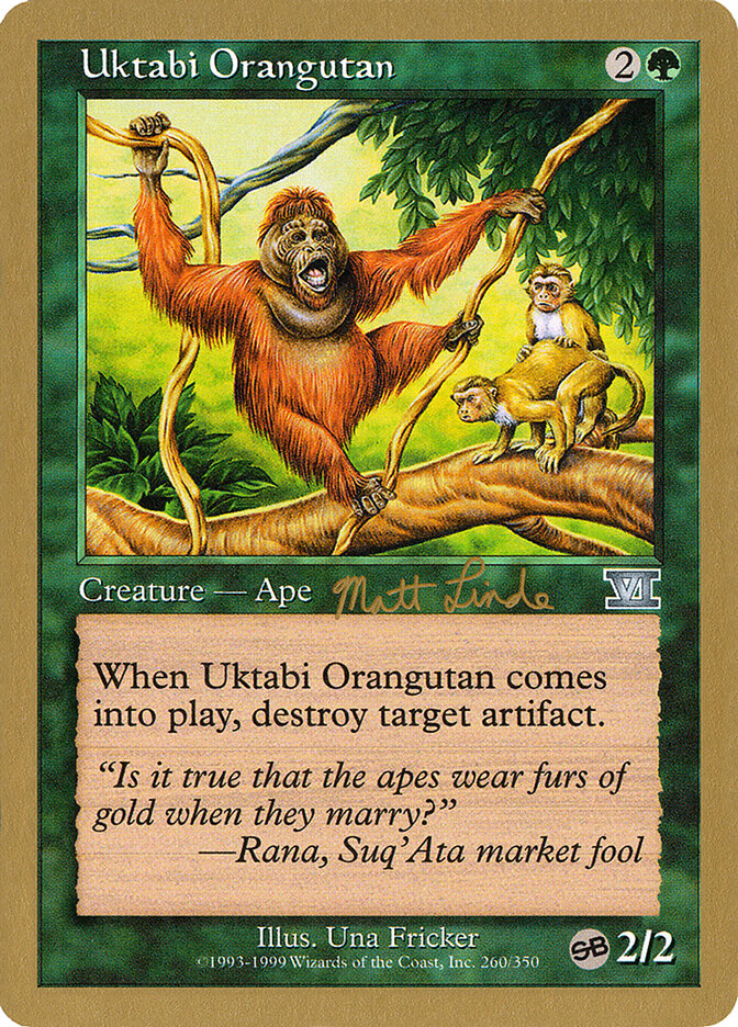 Uktabi Orangutan, World Championship Decks 1999 · ml260sb