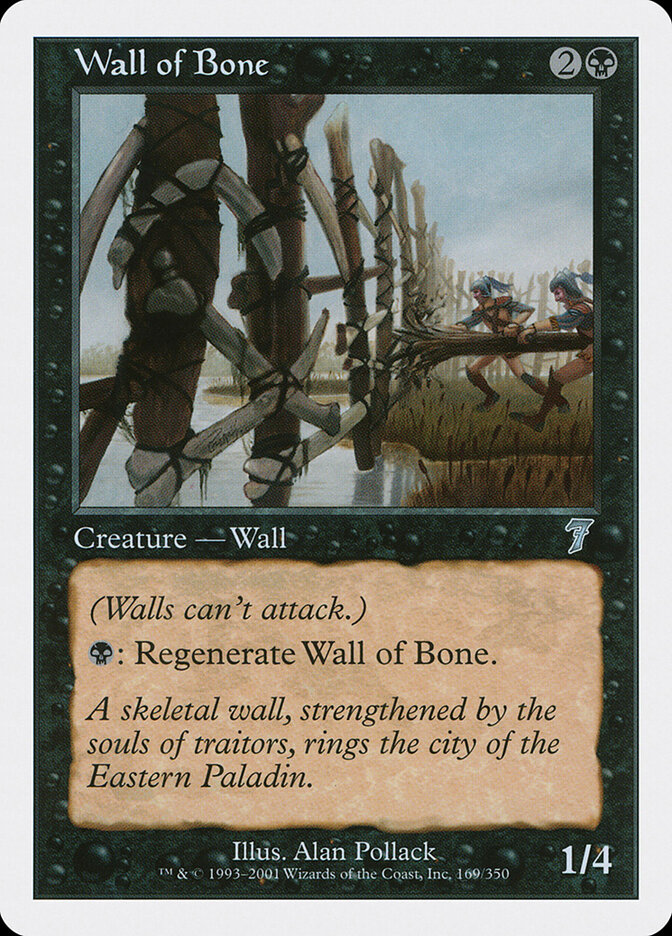 Wall of Bone, Seventh Edition · 169/350