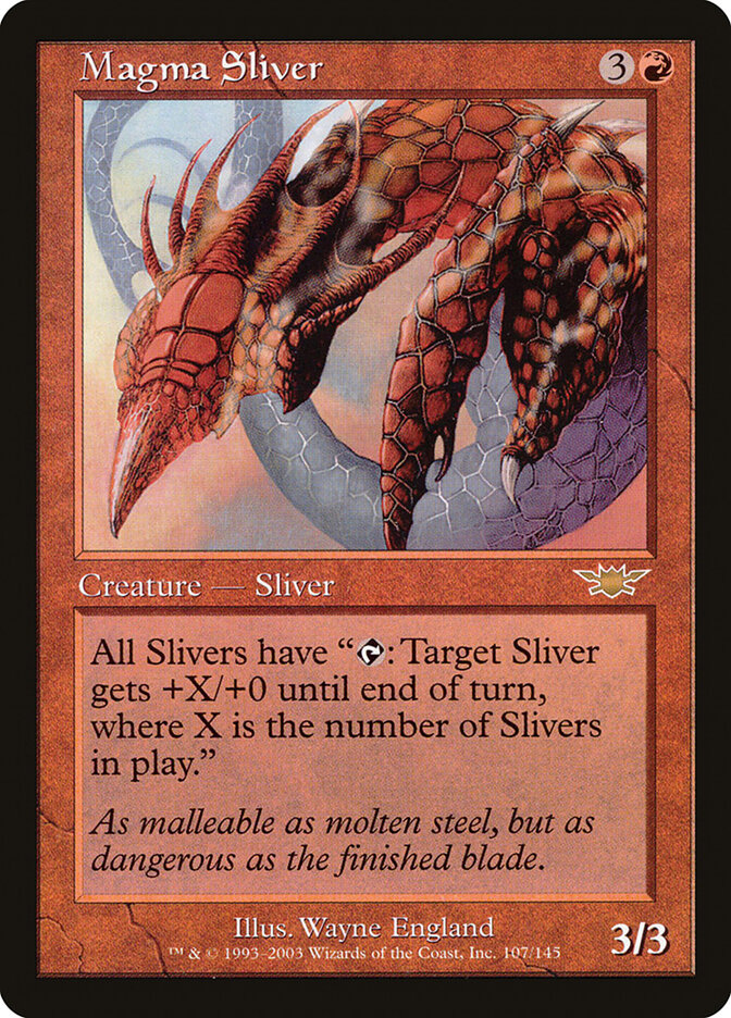 Magma Sliver, Legions · 107/145
