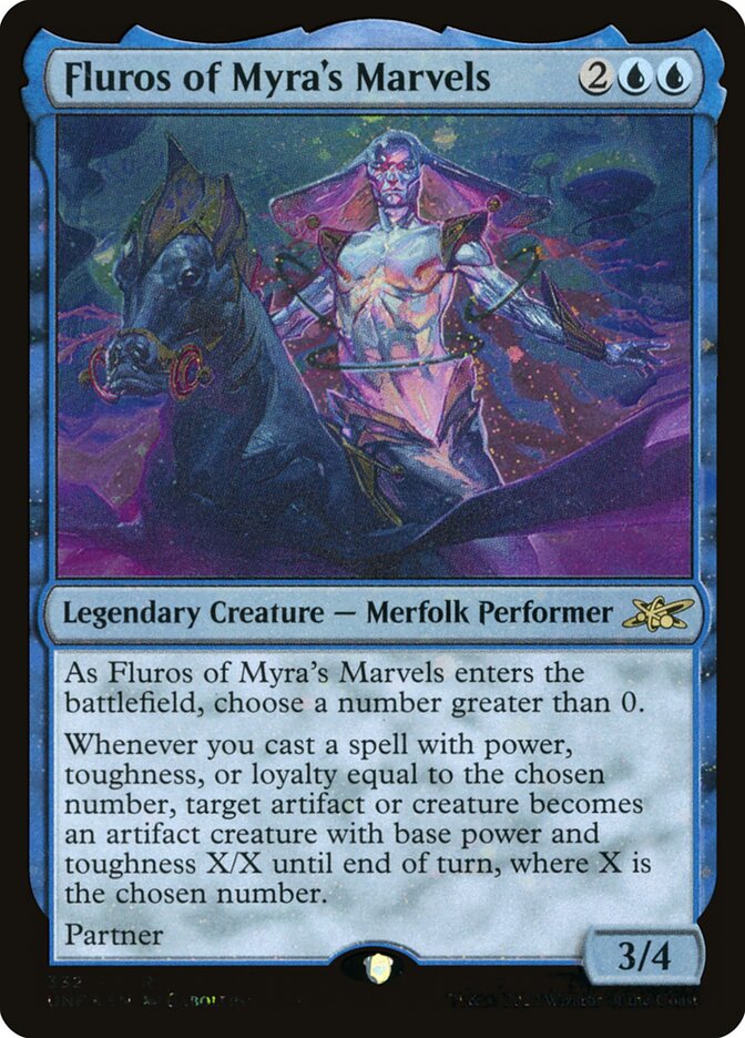 Fluros of Myra's Marvels, Unfinity · 332