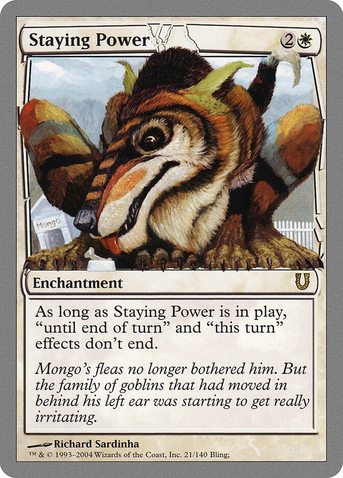 Staying Power, Unhinged · 21/140