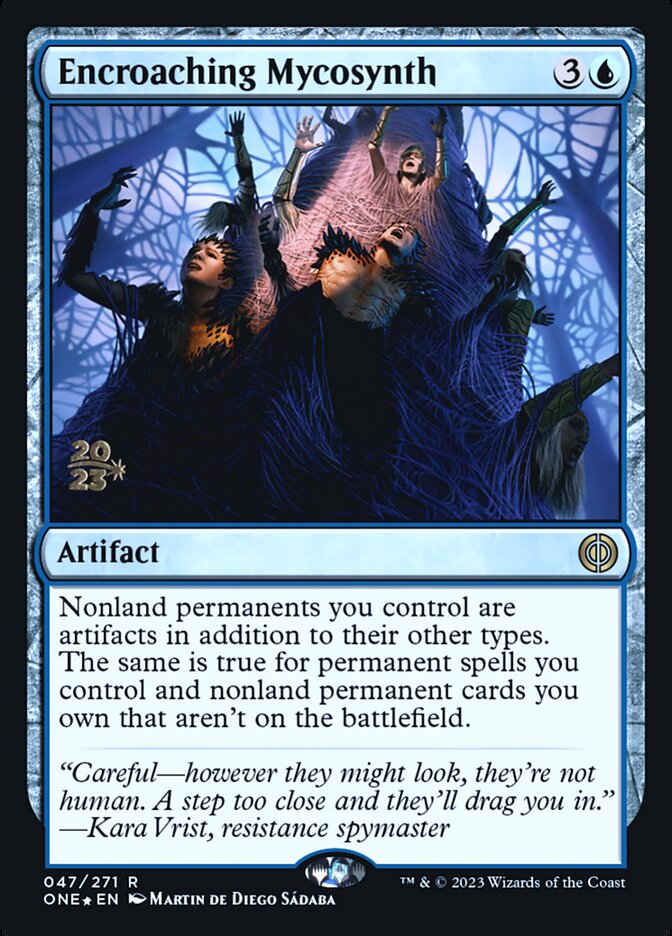 Encroaching Mycosynth, Phyrexia: All Will Be One Promos · 047/271