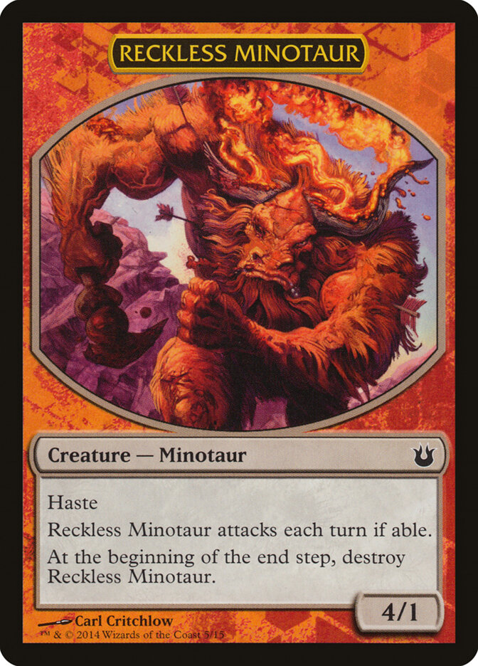 Reckless Minotaur, Battle the Horde · 5/15