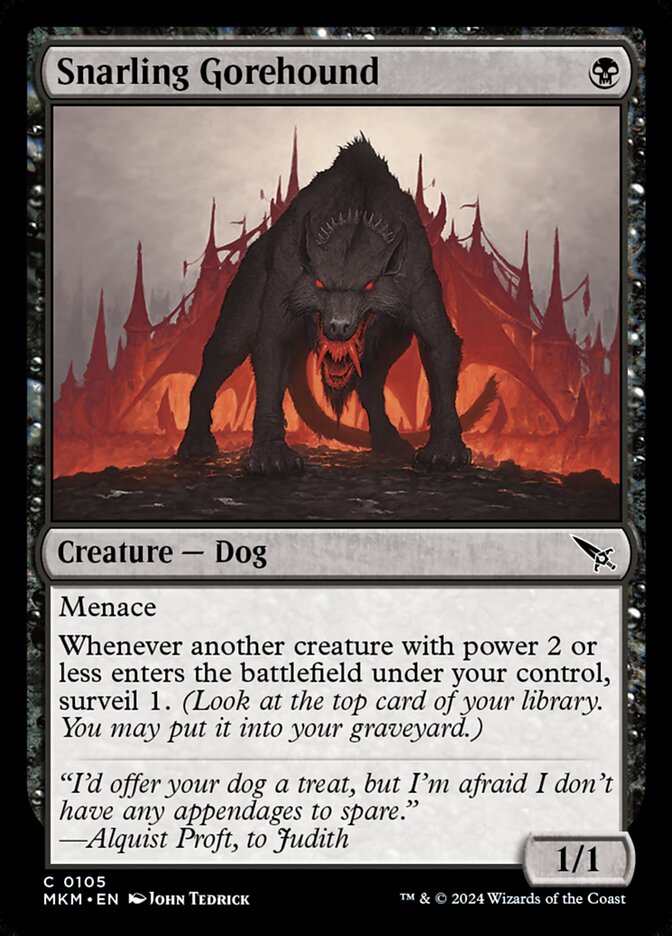 Snarling Gorehound, Murders at Karlov Manor · 0105