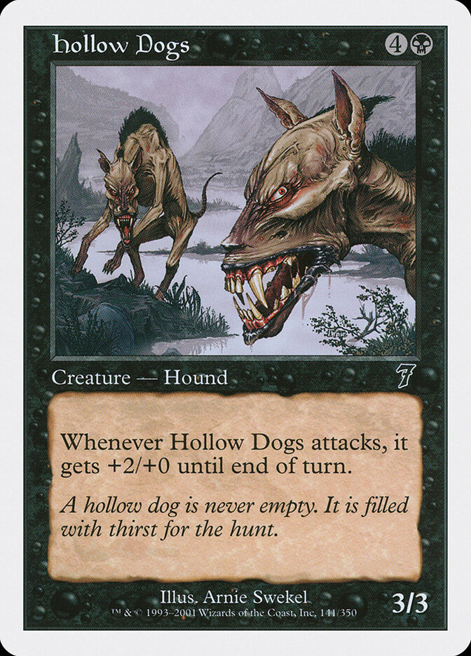 Hollow Dogs, Seventh Edition · 141/350