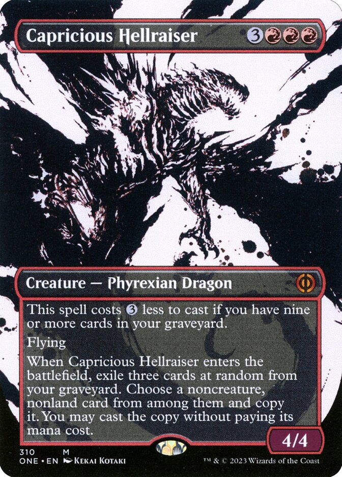 Capricious Hellraiser, Phyrexia: All Will Be One · 310