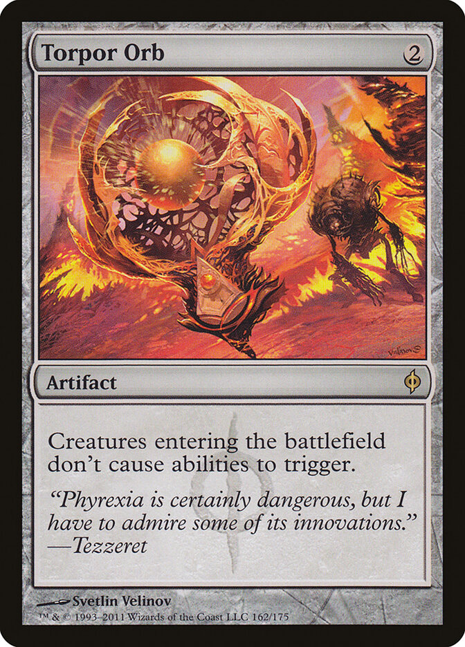Torpor Orb, New Phyrexia · 162/175