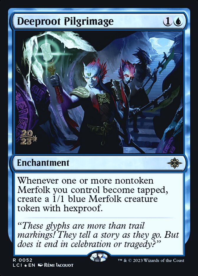 Deeproot Pilgrimage, The Lost Caverns of Ixalan Promos · 0052