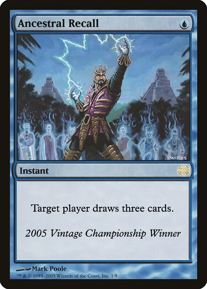 Ancestral Recall, Vintage Championship · 2005